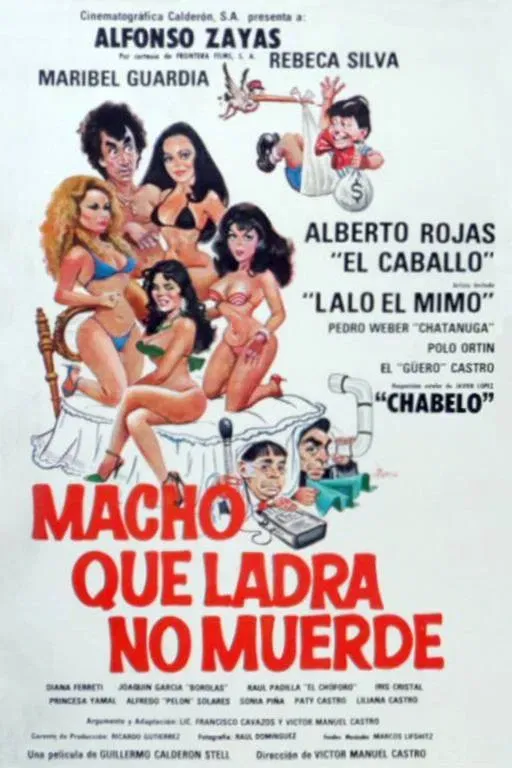 Poster of the movie Macho Que Ladra No Muerde