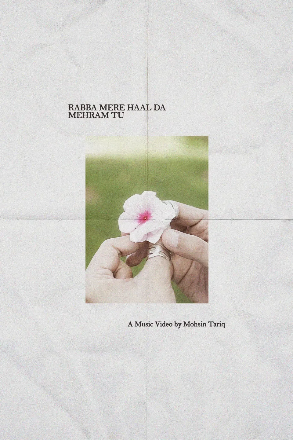 Poster of the movie Rabba Mere Haal Da Mehram Tu