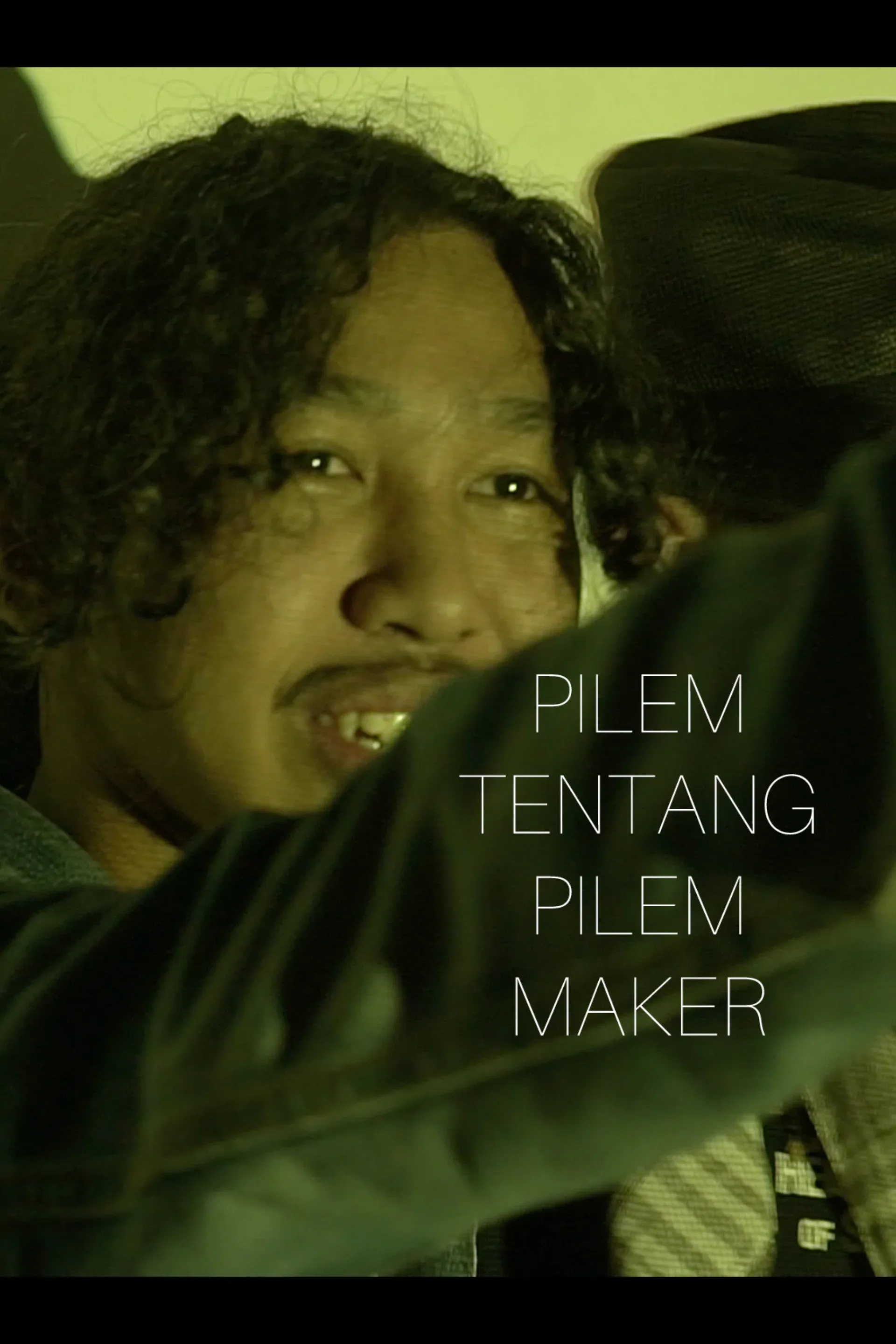Poster for Pilem Tentang Pilem Maker