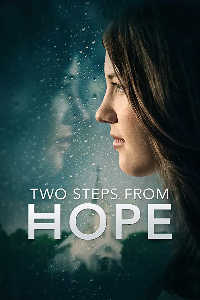 Poster of the movie Two Steps from Hope