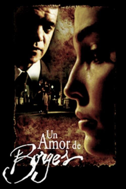 Poster of the movie Un amor de Borges