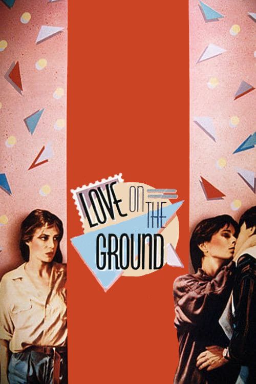Poster of the movie Love on the Ground