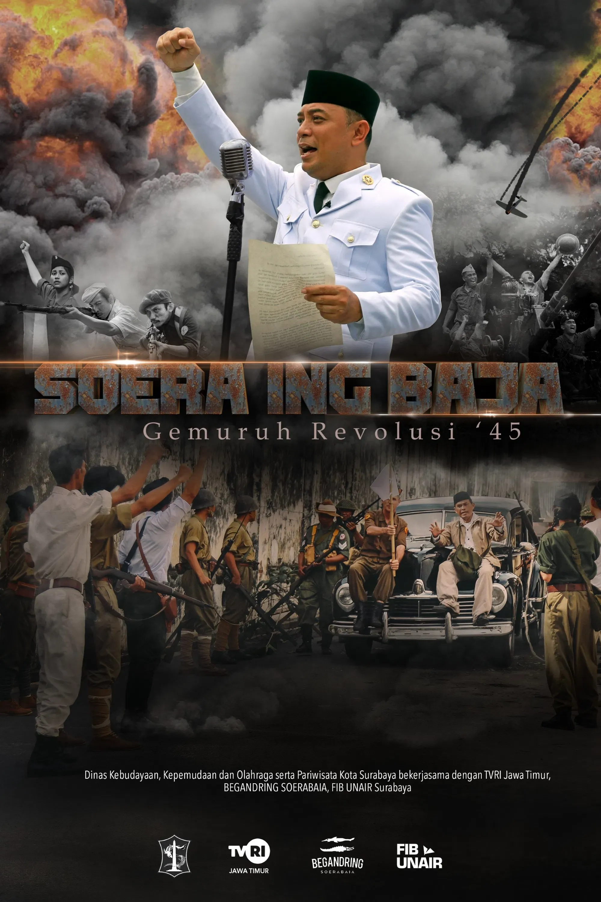 Poster of the movie SOERA ING BAJA: Gemuruh Resolusi '45