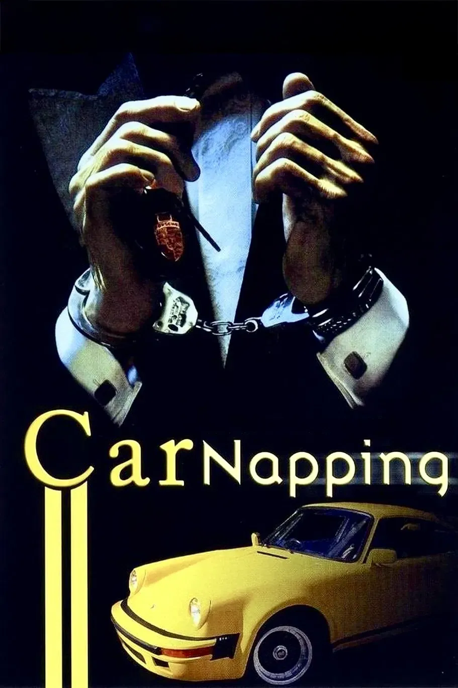 Poster of the movie Carnapping - Ordered, Stolen and Sold