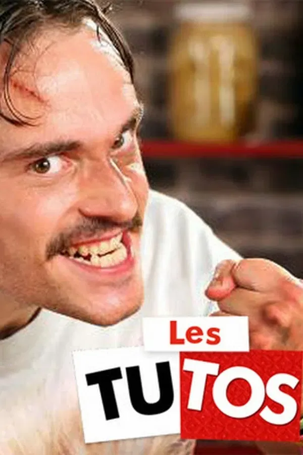 Poster of Les Tutos