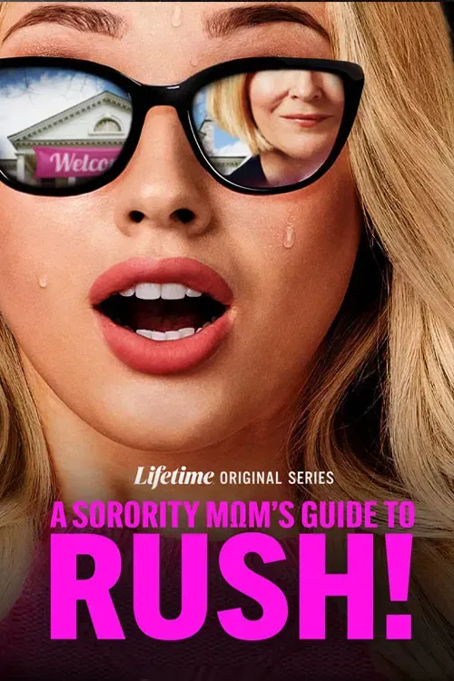Poster of A Sorority Mom's Guide to Rush!