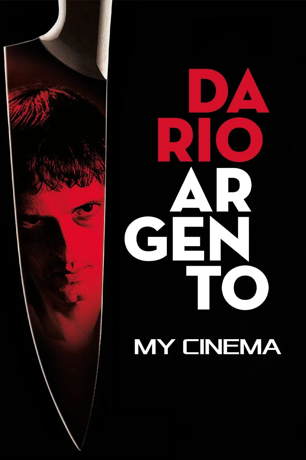 Poster of the movie Dario Argento: My Cinema
