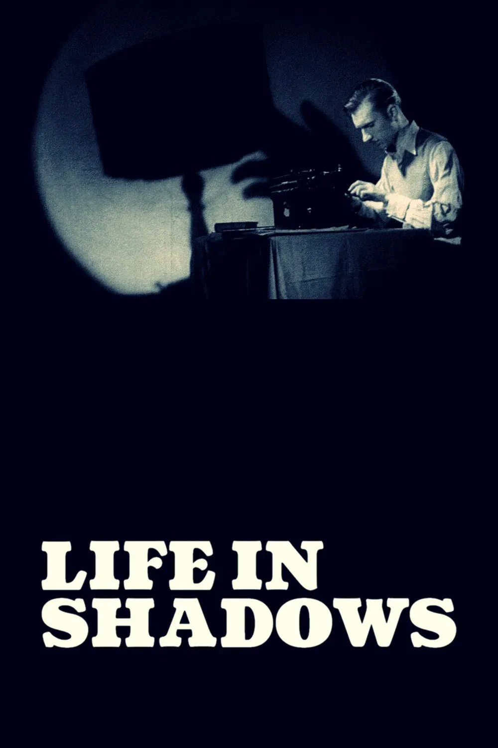 Poster of the movie Life in Shadows