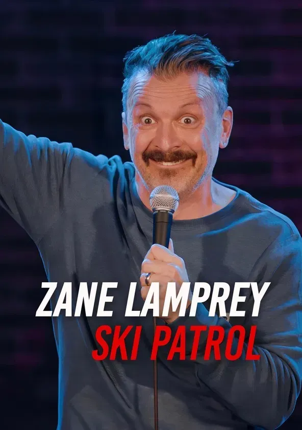 Poster of the movie Zane Lamprey: Ski Patrol