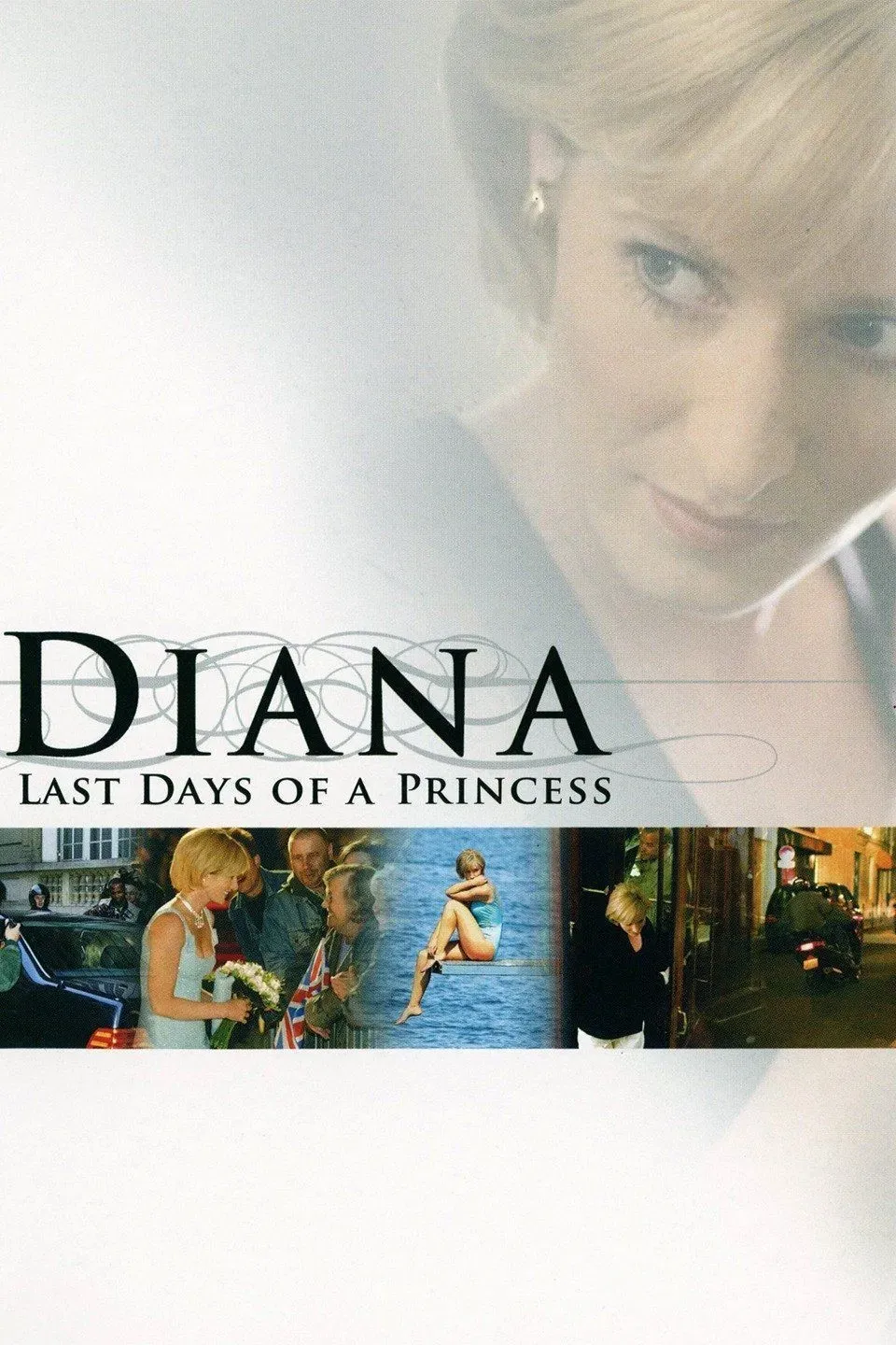 Poster of the movie Diana: Last Days of a Princess