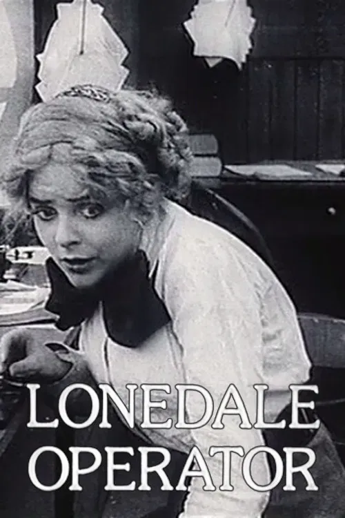 Poster of the movie The Lonedale Operator