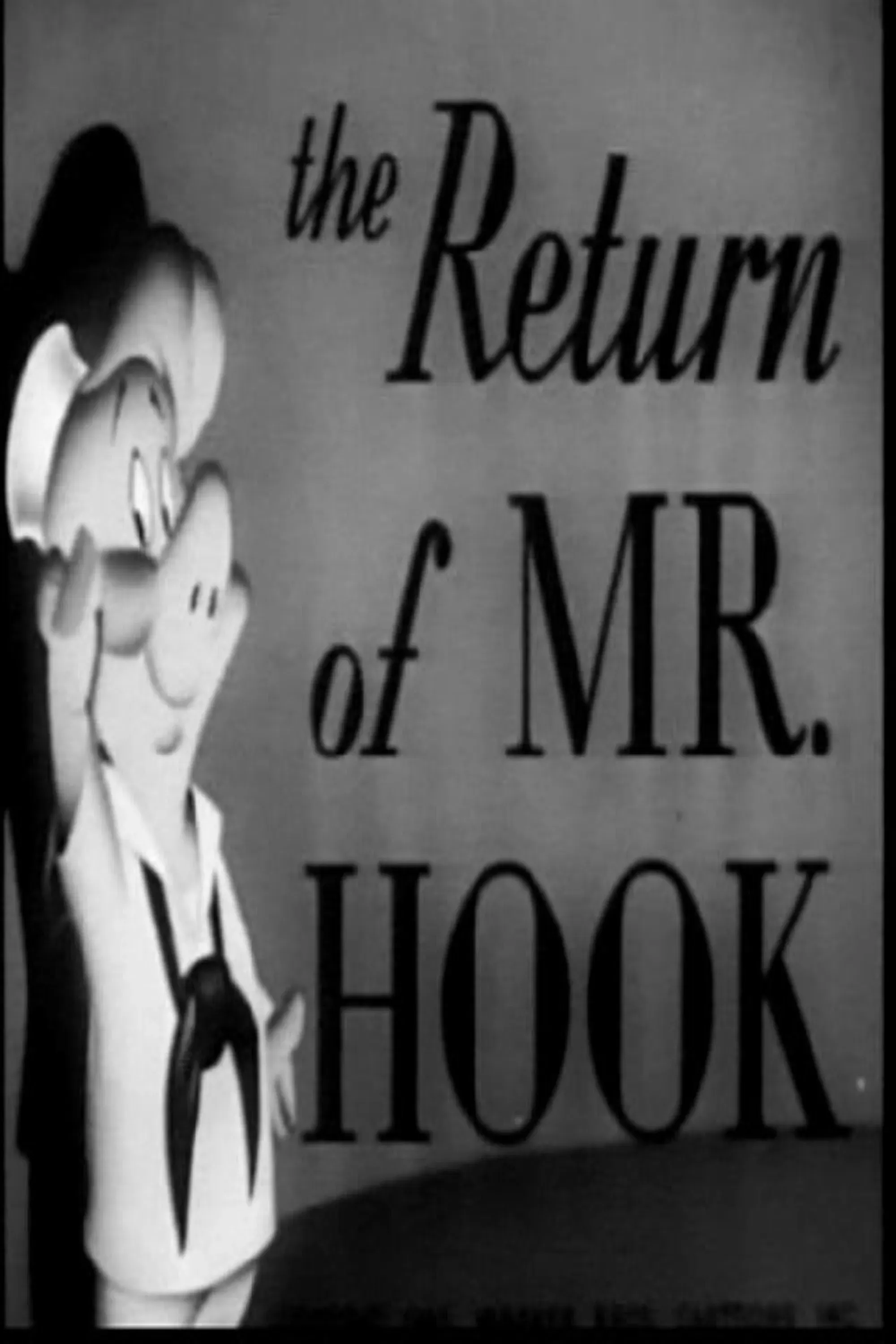 Poster of the movie The Return of Mr. Hook