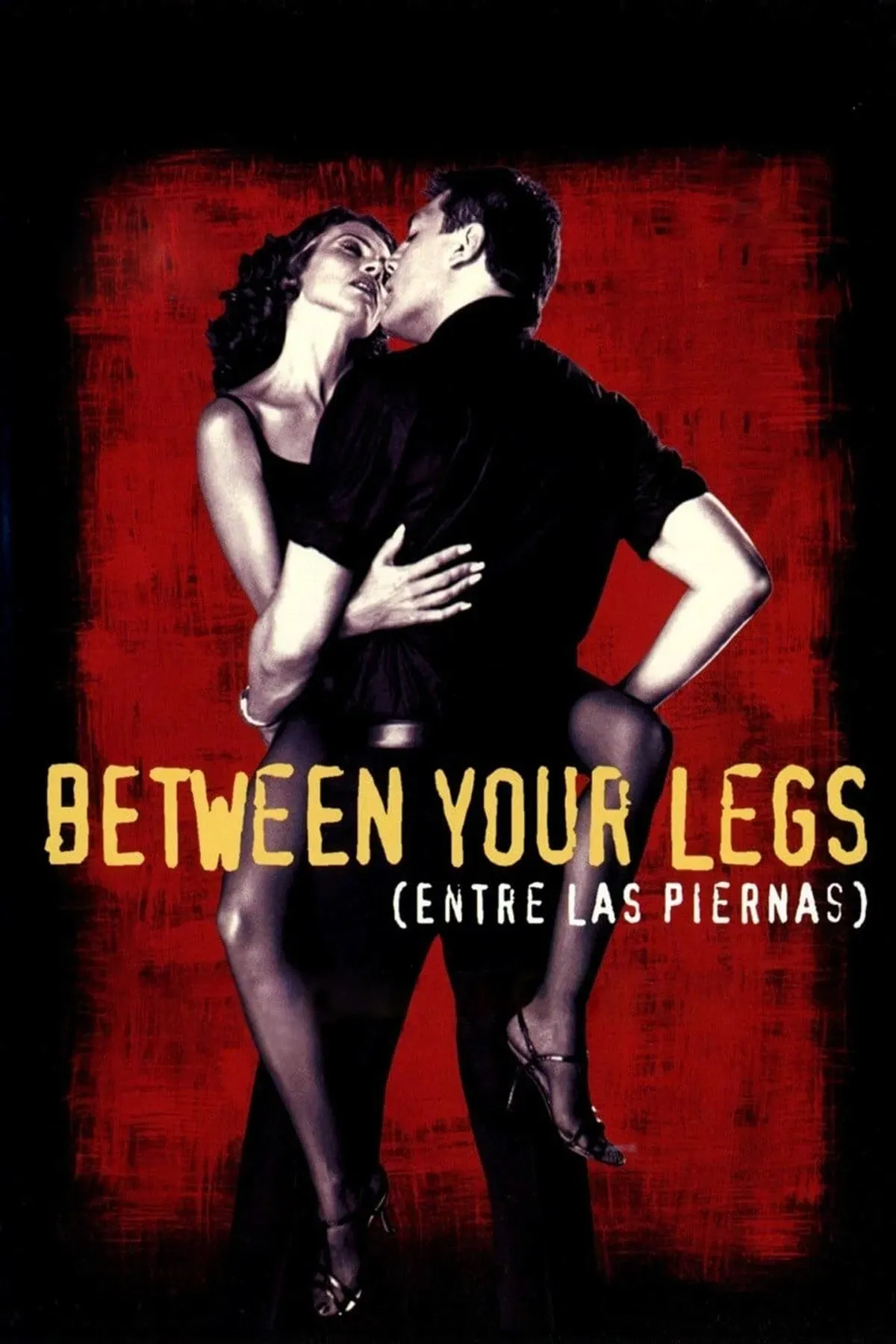 Poster of the movie Between Your Legs