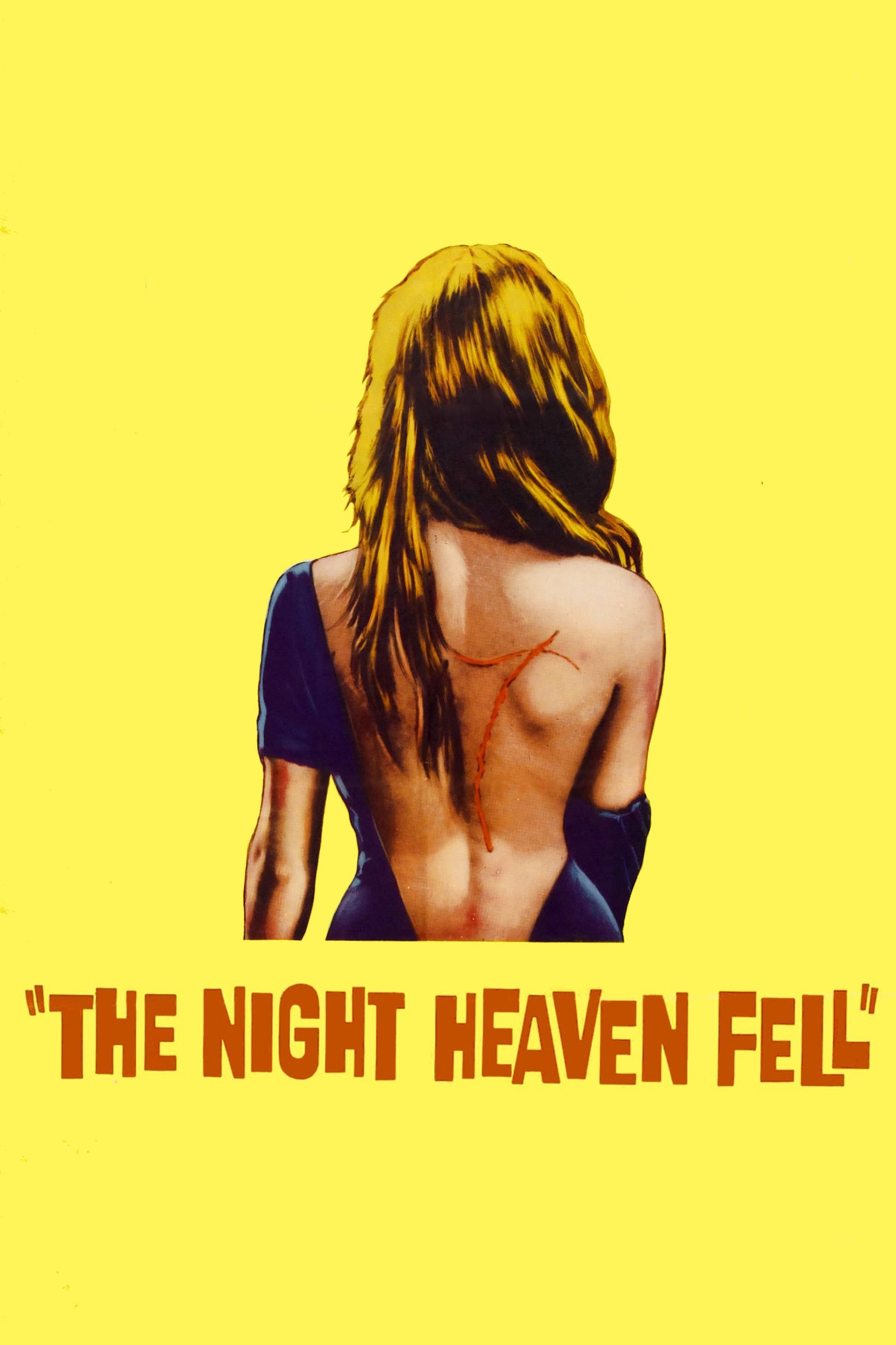 Poster of the movie The Night Heaven Fell