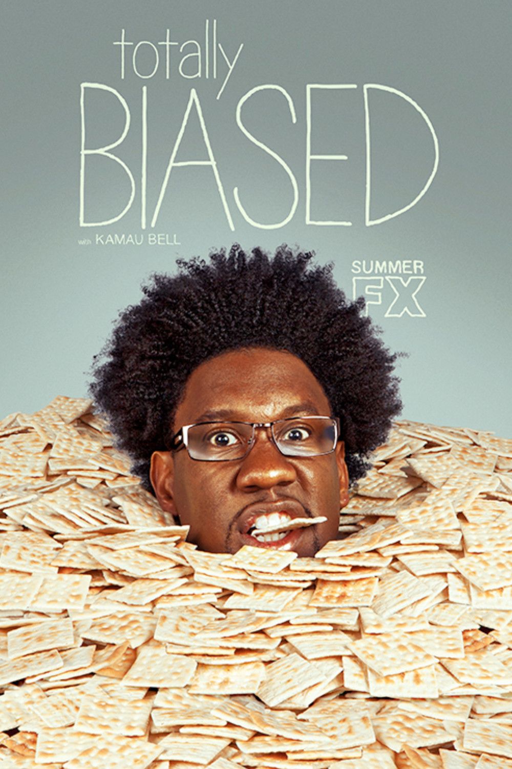 Poster of Totally Biased with W. Kamau Bell