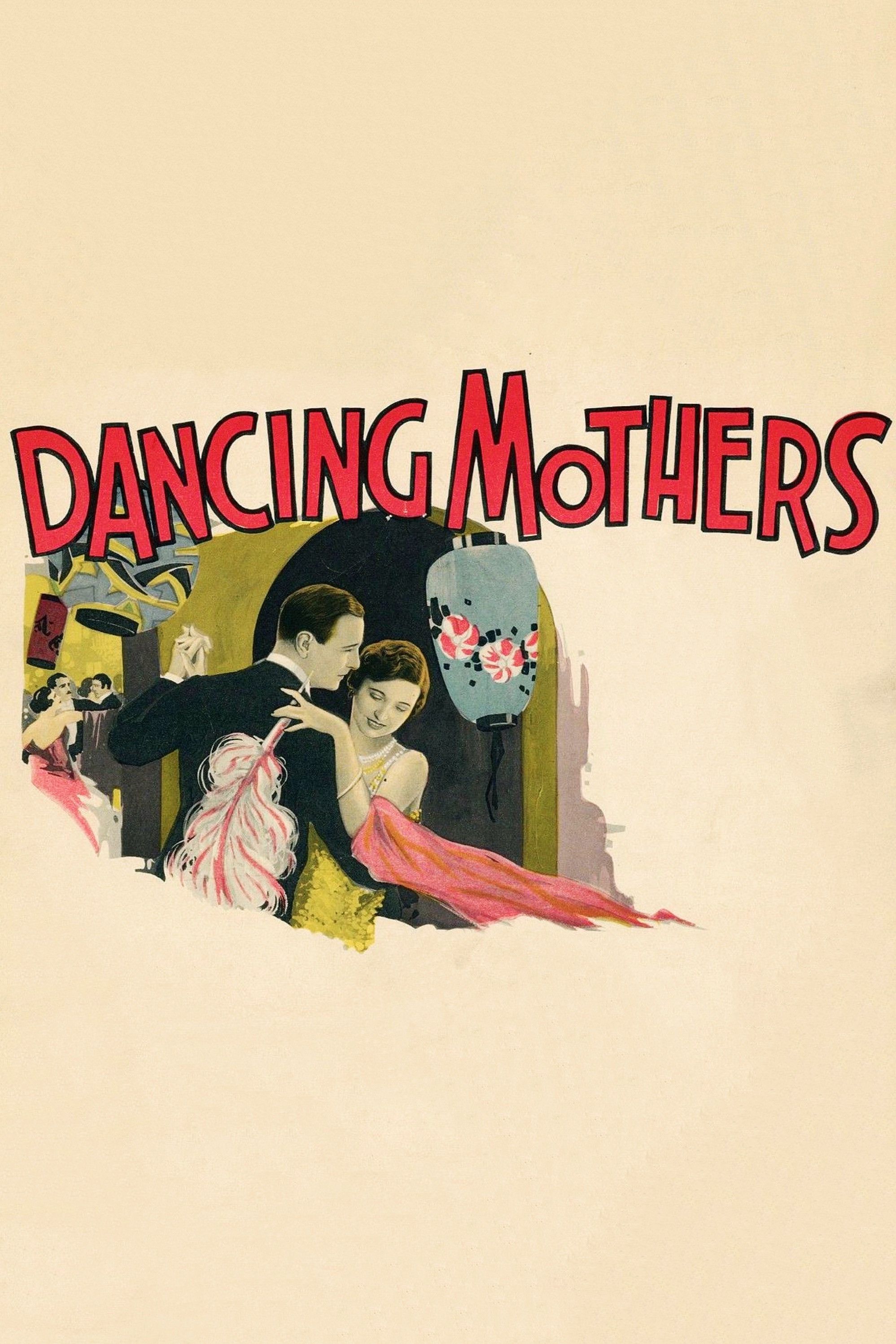 Poster of the movie Dancing Mothers