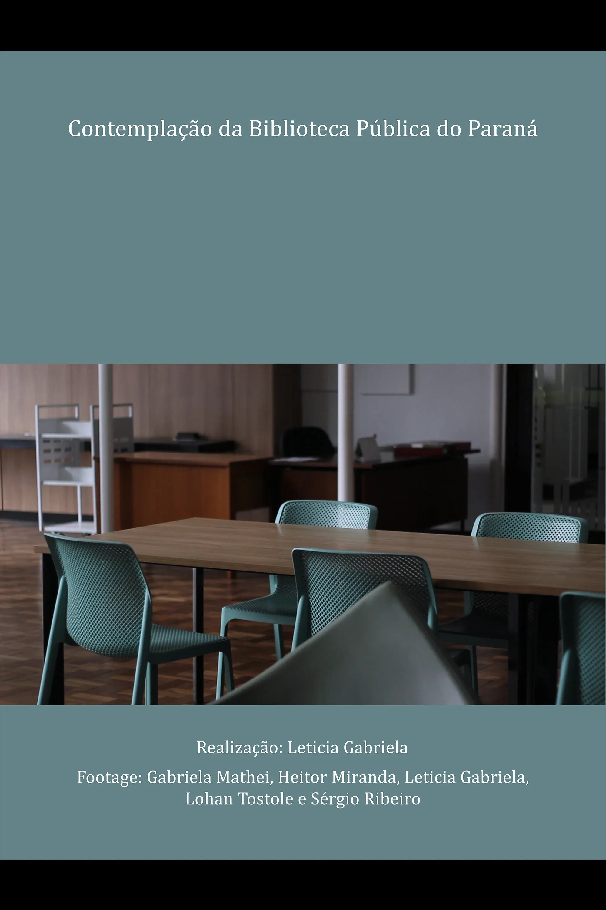 Poster for Contemplação da Biblioteca Pública do Paraná