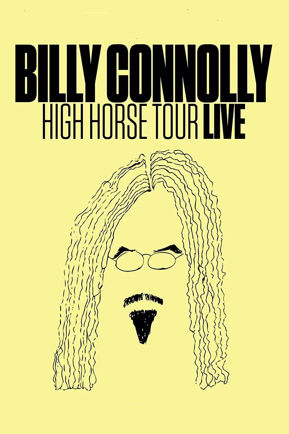 Poster of the movie Billy Connolly: High Horse Tour Live