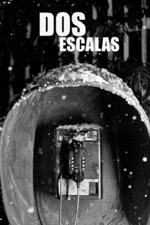Poster of the movie Dos escalas