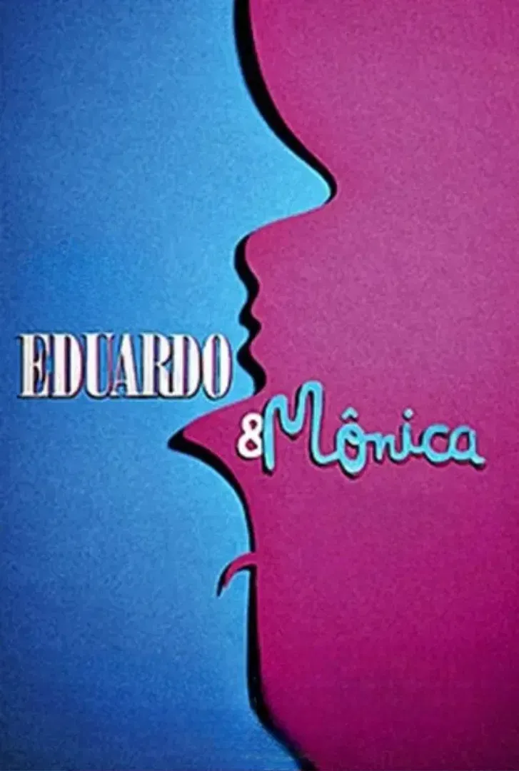 Poster of the movie Eduardo and Mônica