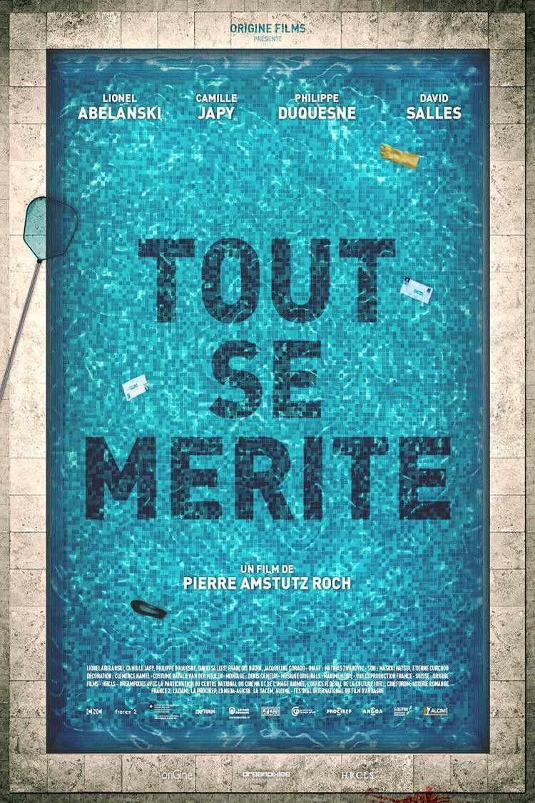 Poster of the movie Tout se mérite