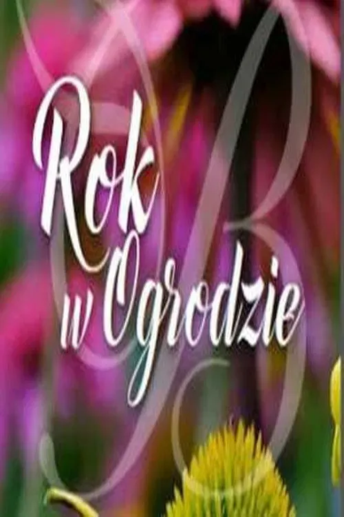 Poster of Rok w ogrodzie