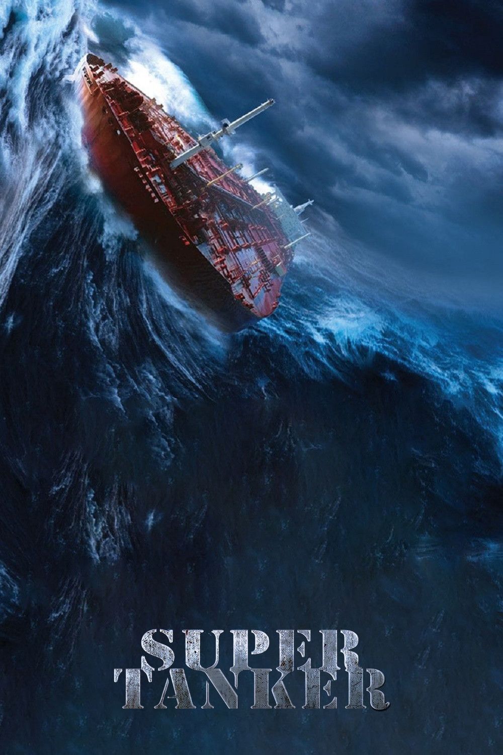 Poster of the movie Super Tanker