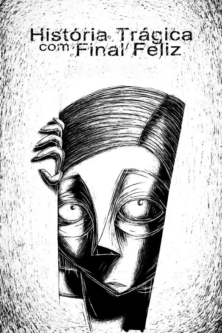 Poster of the movie Tragic Story with Happy Ending