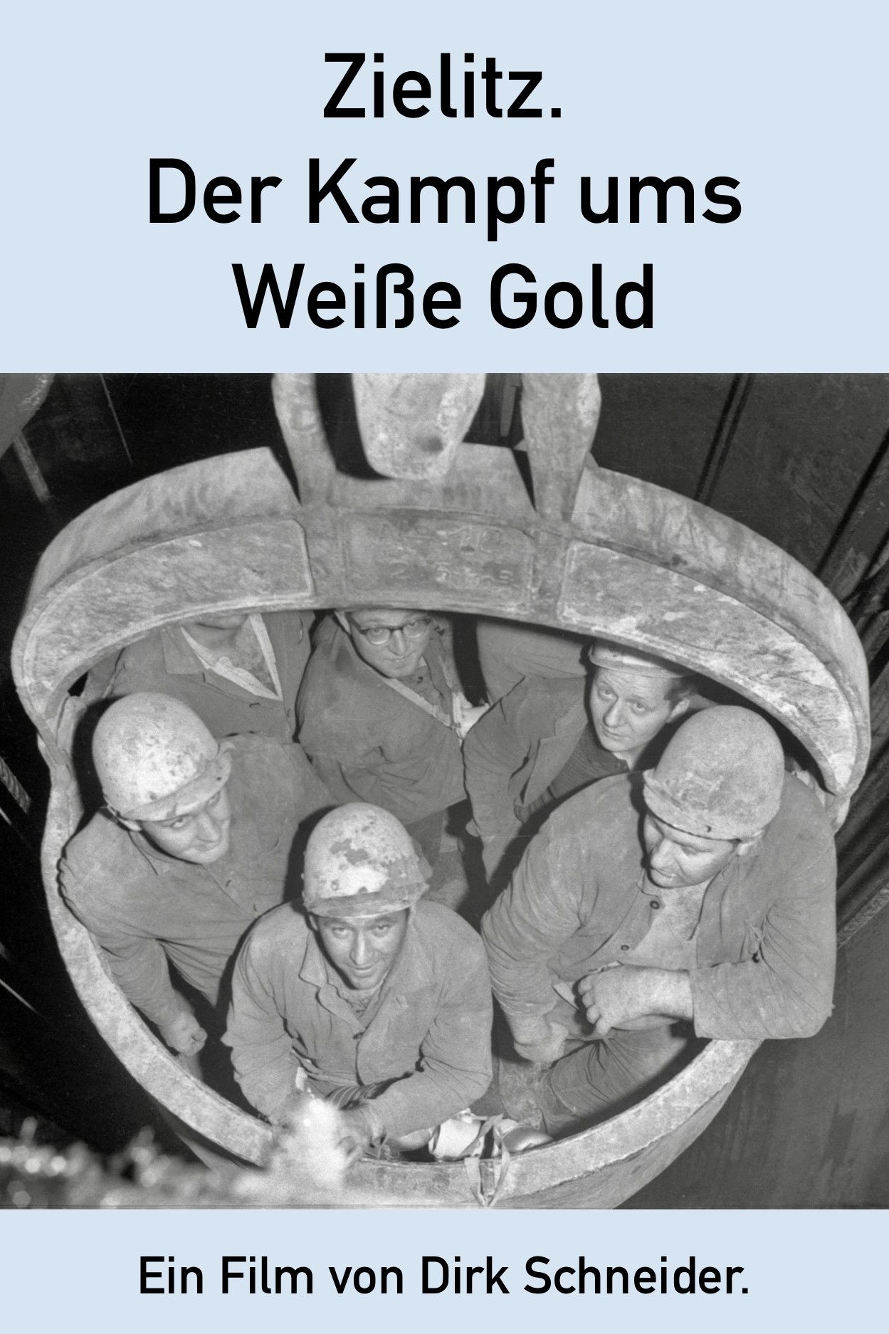 Poster of the movie Zielitz - Der Kampf ums Weiße Gold