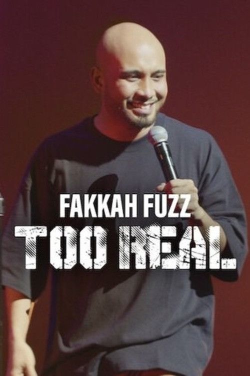 Poster of the movie Fakkah Fuzz: Too Real