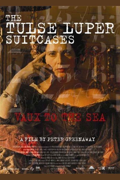 Poster of the movie The Tulse Luper Suitcases, Part 2: Vaux to the Sea