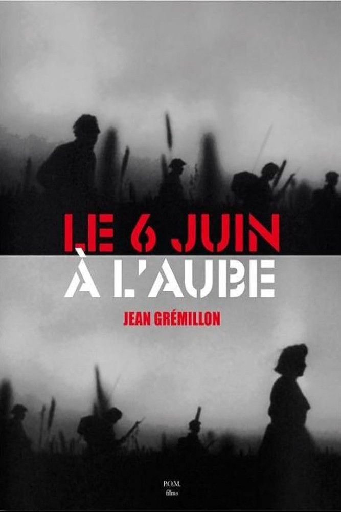 Poster for The Sixth of June at Dawn