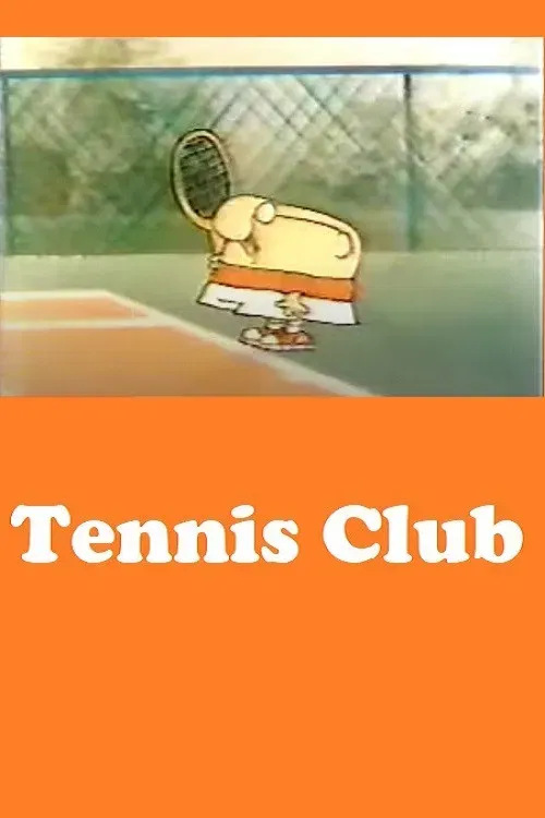 Poster of the movie Tennis Club