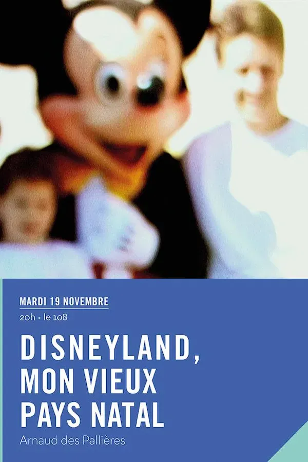 Poster of the movie Disneyland - My Good Old Native Country
