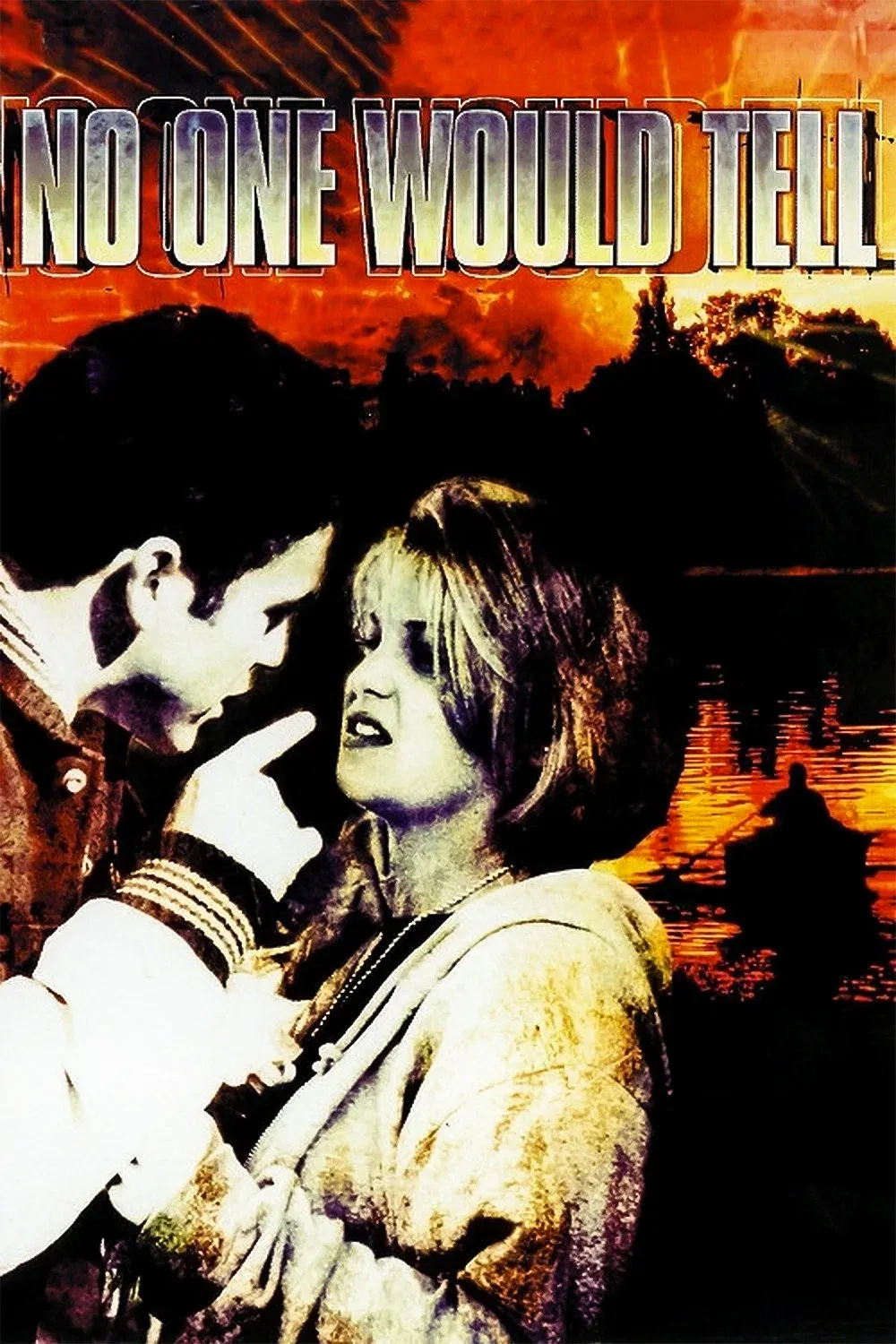 Poster of the movie No One Would Tell