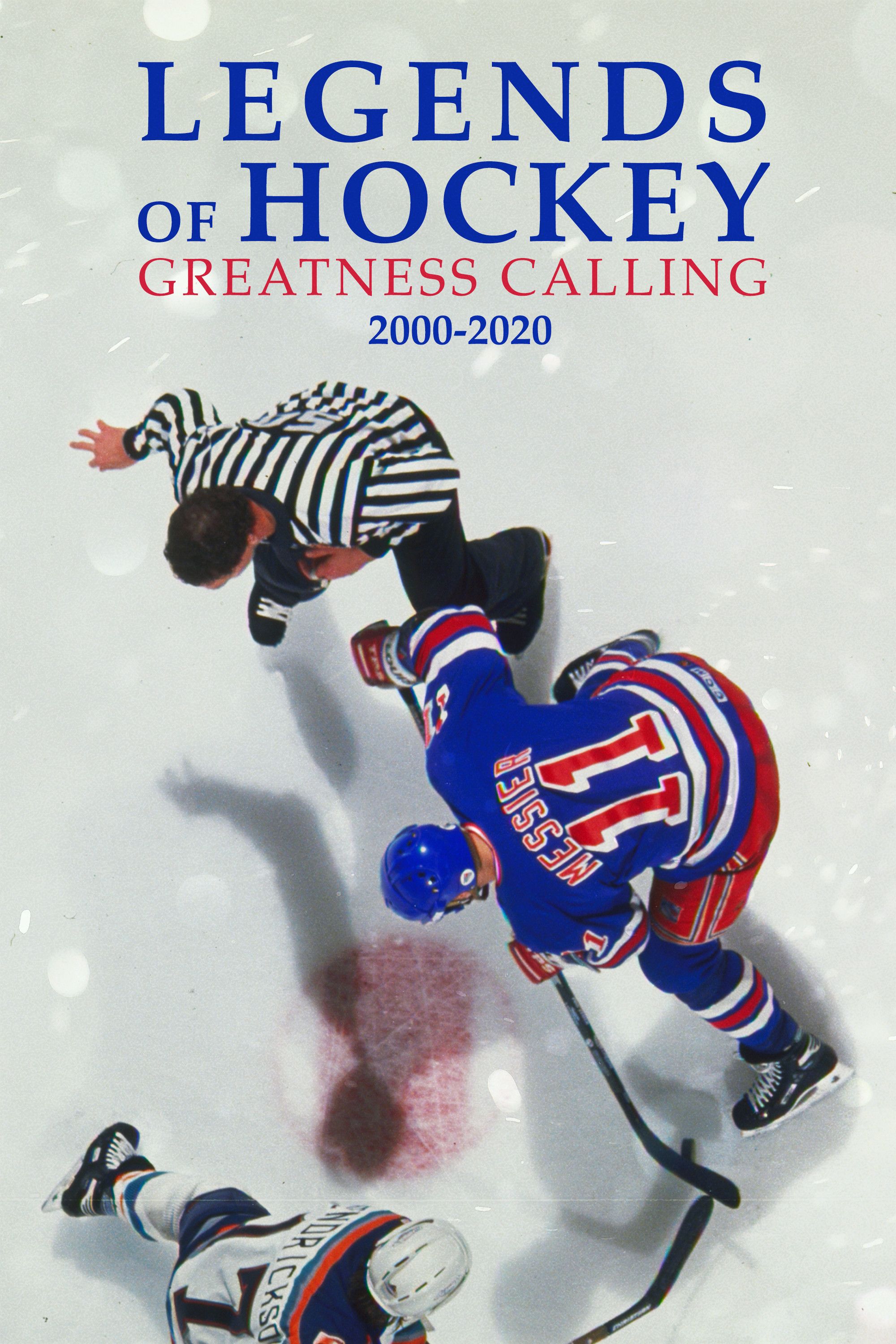 Poster of Legends of Hockey: Greatness Calling 2000-2020