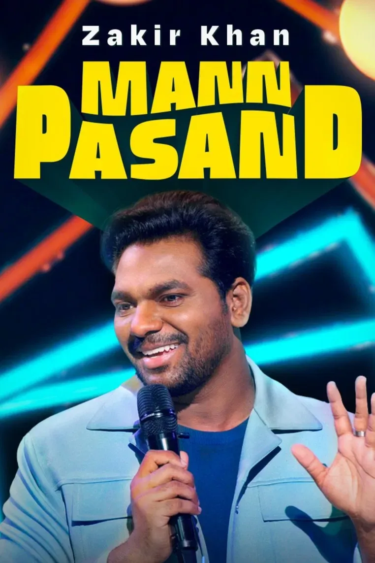 Poster of the movie Zakir Khan: Mannpasand