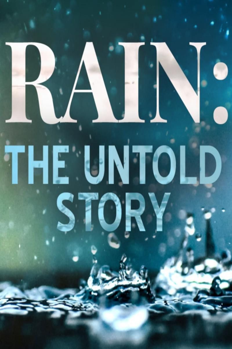 Poster of Rain: The Untold Story