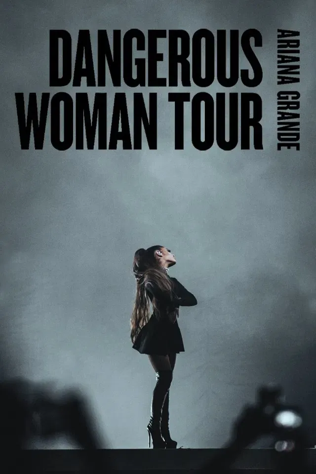 Poster of the movie Ariana Grande: Dangerous Woman Tour
