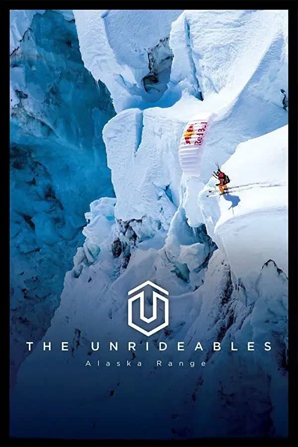 Poster of the movie The Unrideables: Alaskan Range