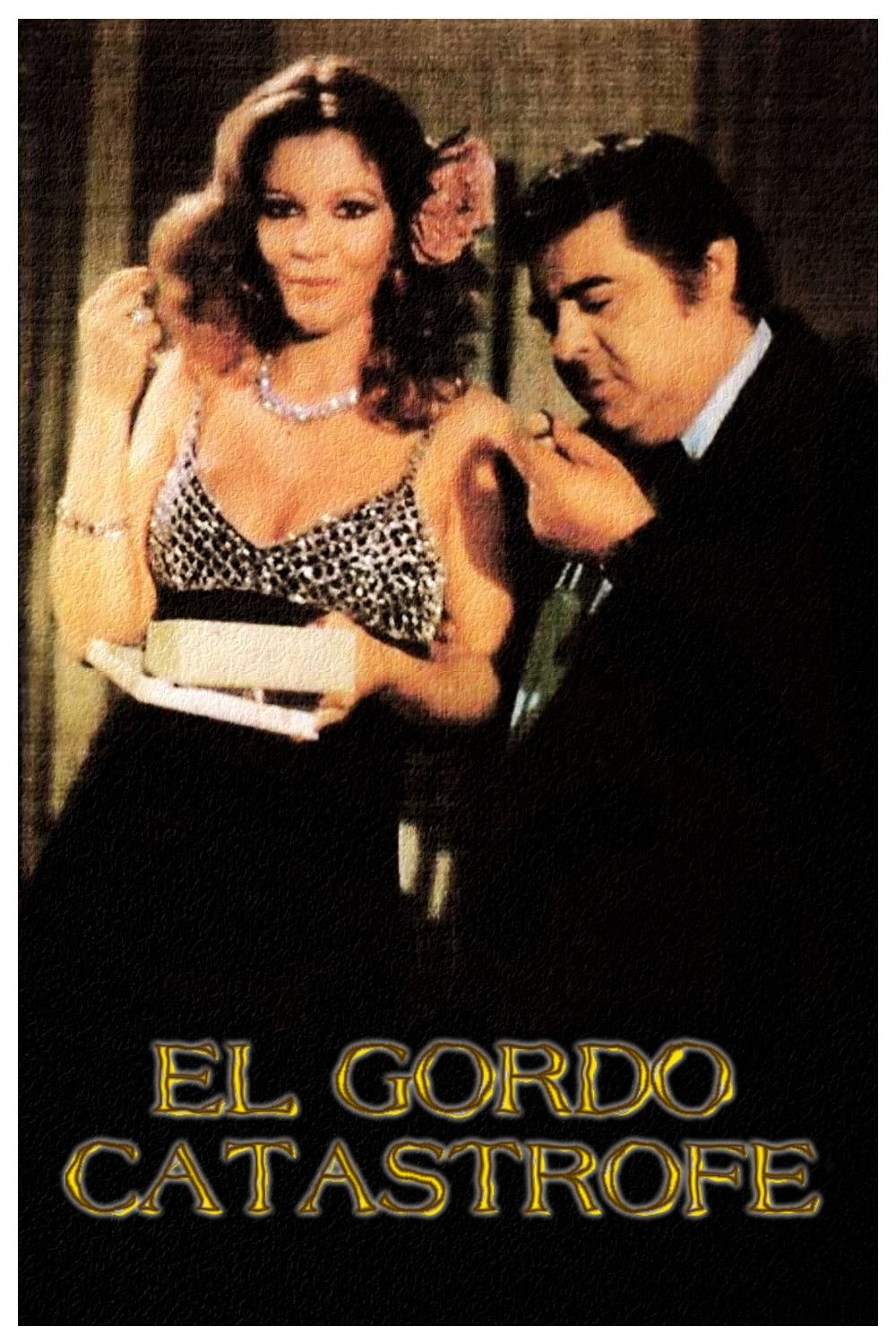 Poster of the movie El gordo catástrofe