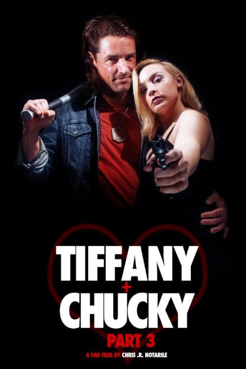 Poster of the movie Tiffany + Chucky Part 3