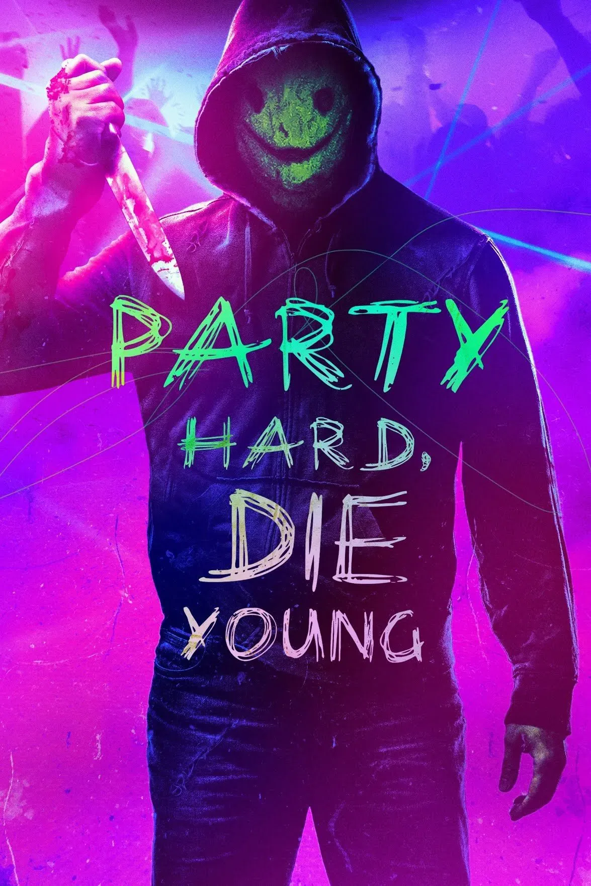 Poster of the movie Party Hard, Die Young