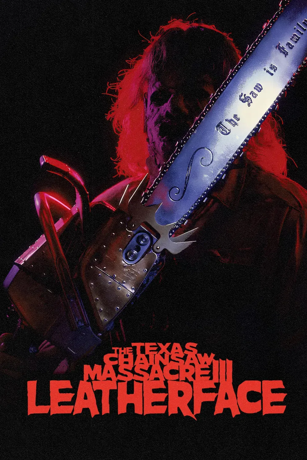 Poster of the movie Leatherface: The Texas Chainsaw Massacre III
