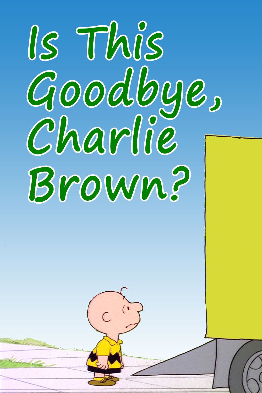 Poster of the movie Is This Goodbye, Charlie Brown?