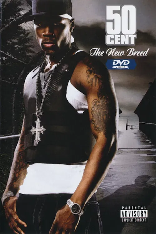 Poster of the movie 50 Cent | The New Breed