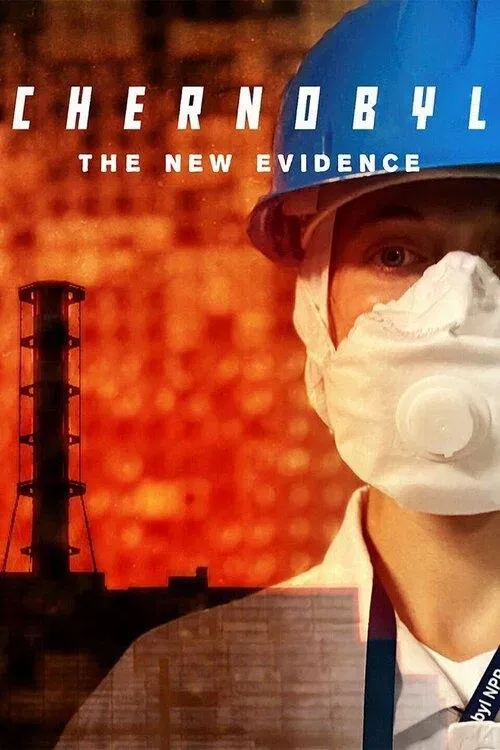 Poster of Chernobyl: The New Evidence