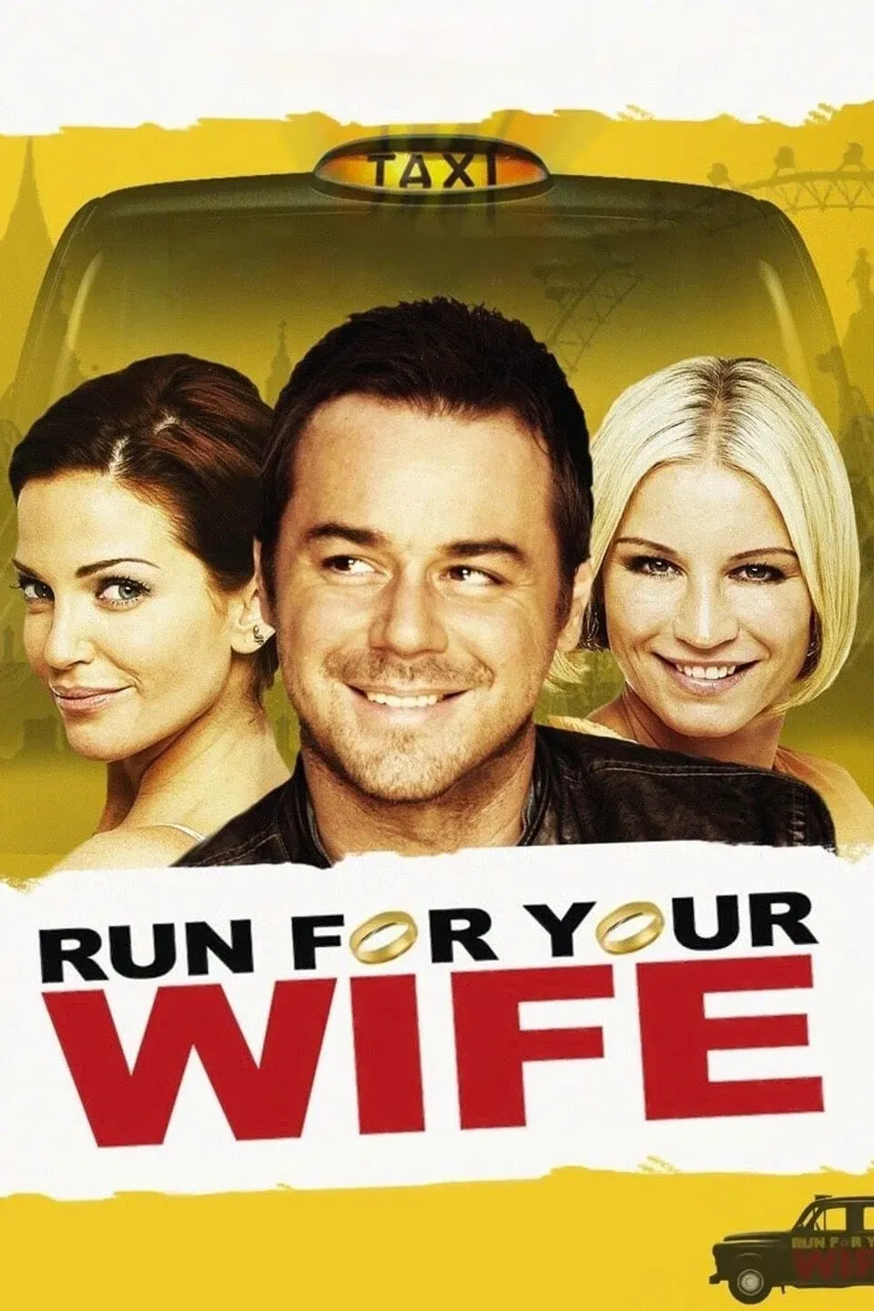 Poster of the movie Run For Your Wife