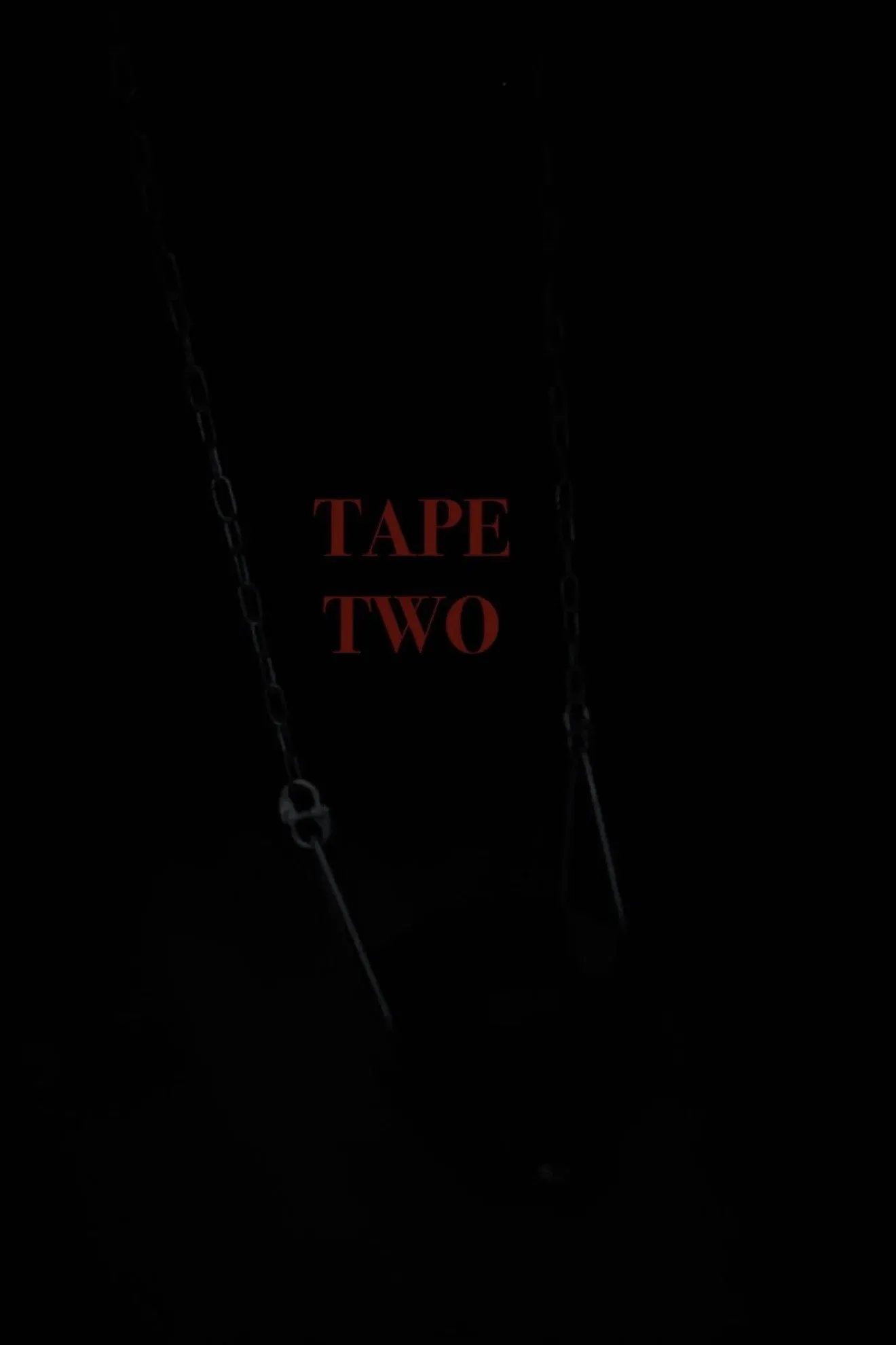 Poster for Tape Two