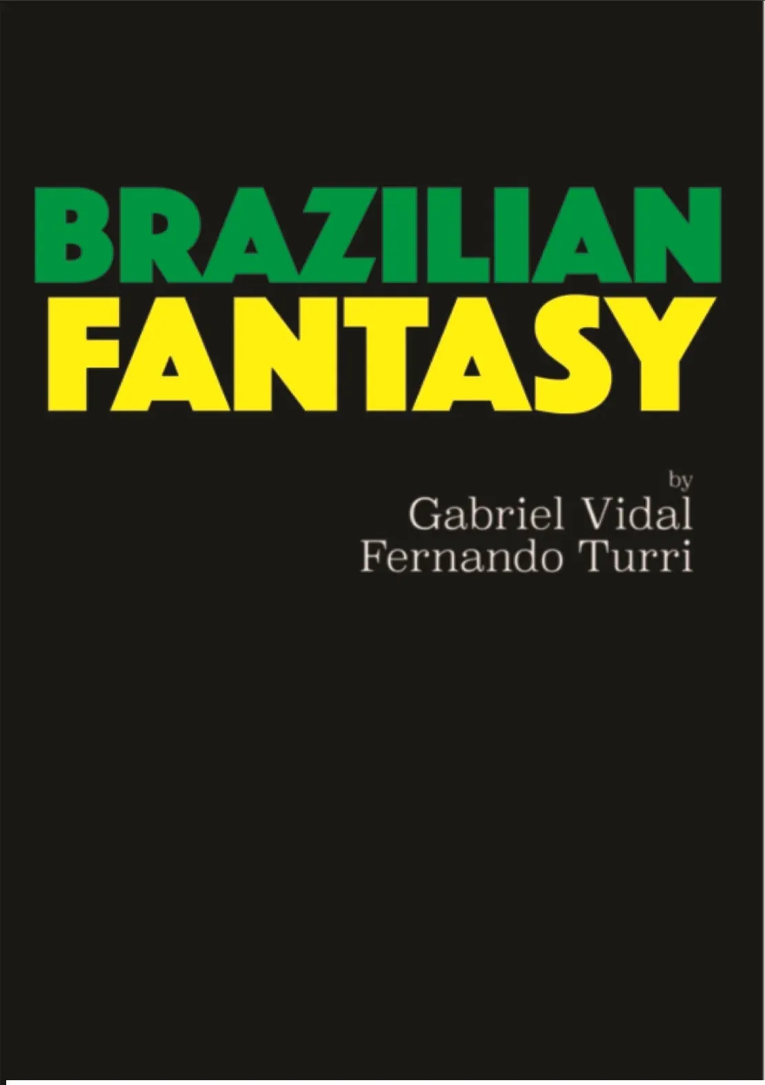 Poster for Fantasia Brasileira
